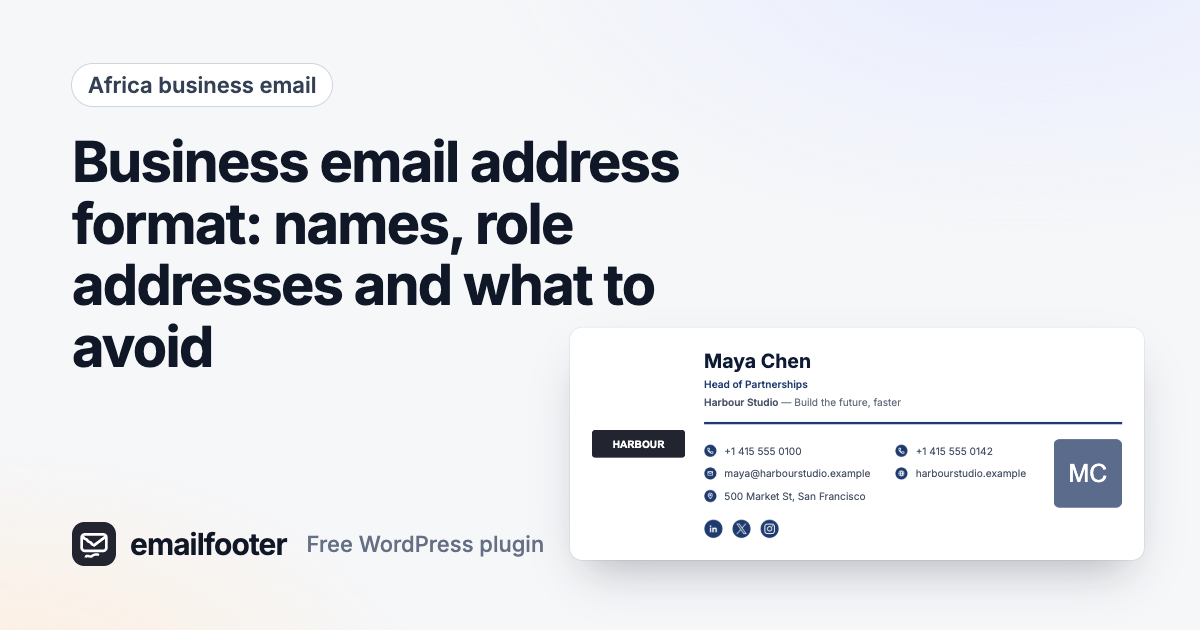 Business email address format: names, role addresses and what to avoid