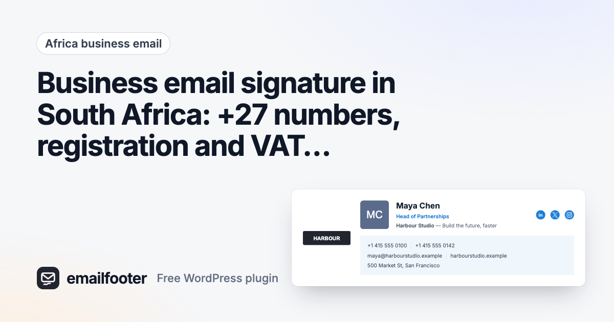 Business email signature in South Africa: +27 numbers, registration and VAT lines, and a POPIA-aware opt-out