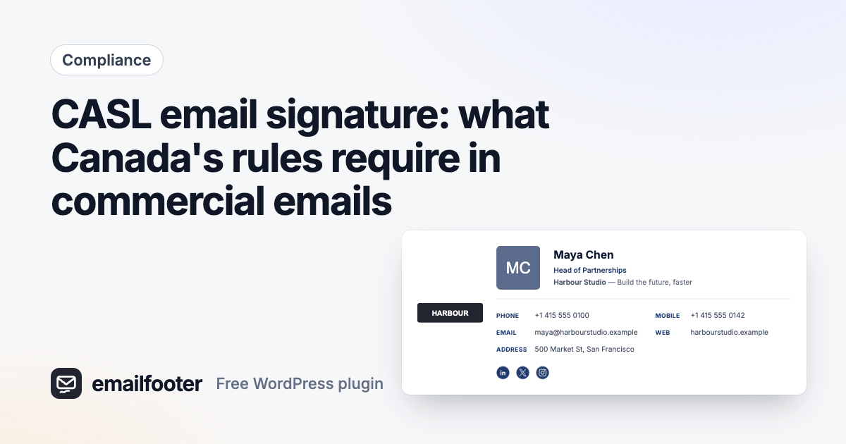 CASL email signature: what Canada’s rules require in commercial emails