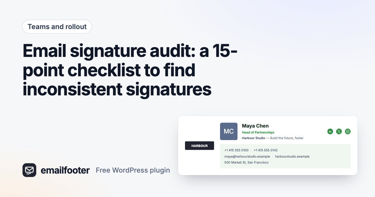 Email signature audit: a 15-point checklist to find inconsistent signatures