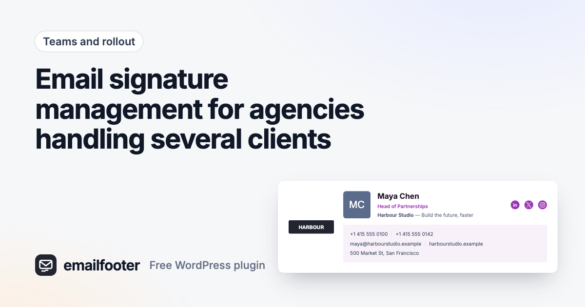 Email signature management for agencies handling several clients