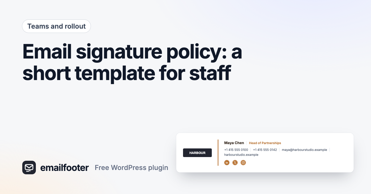 Email signature policy: a short template for staff