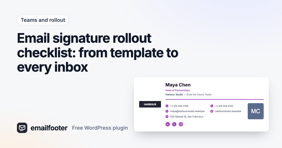 Email signature rollout checklist: from template to every inbox