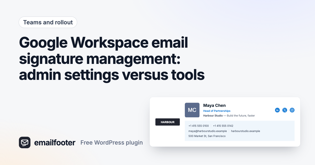 Google Workspace email signature management: admin settings versus tools