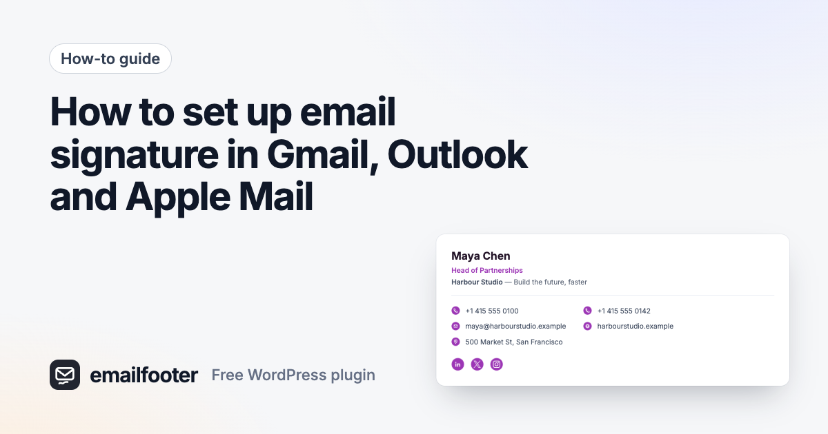 How to set up email signature in Gmail, Outlook and Apple Mail
